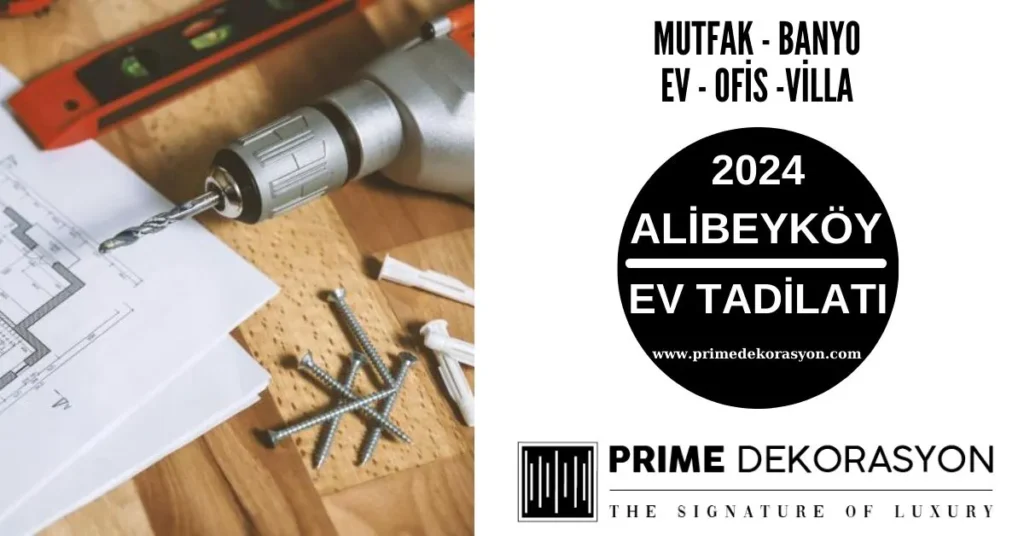 Alibeykoy-Ev-Tadilati-Dekorasyon-Fiyatlari-Mutfak-Banyo-Tadilati