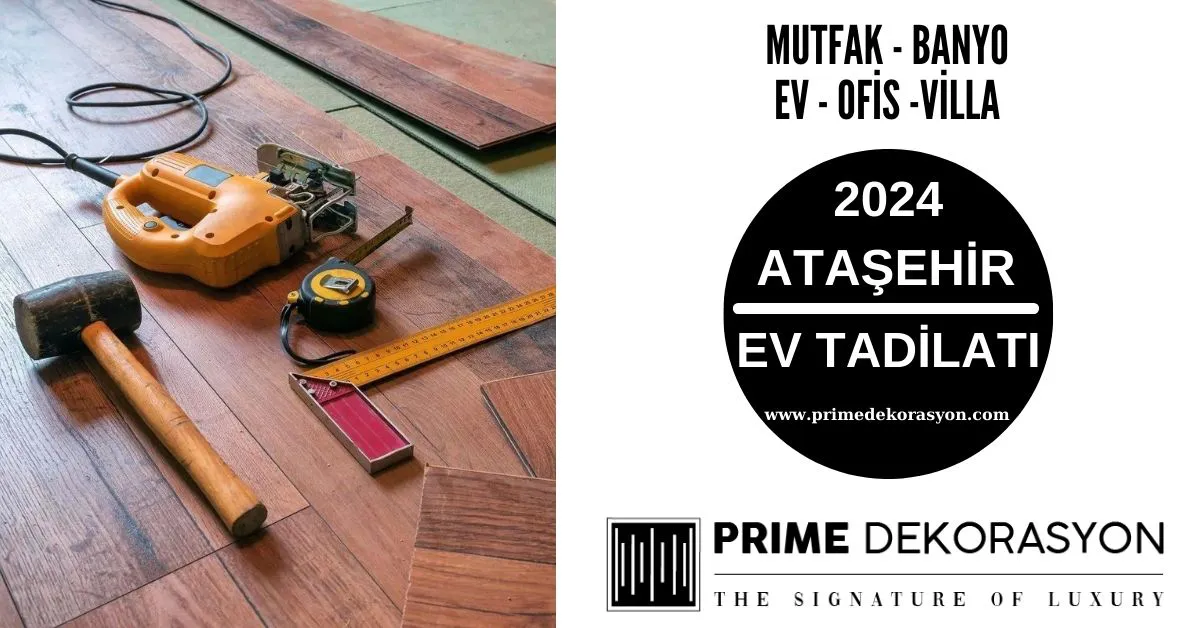 Atasehir-Ev-Tadilati-Dekorasyon-Fiyatlari-Mutfak-Banyo-Tadilati