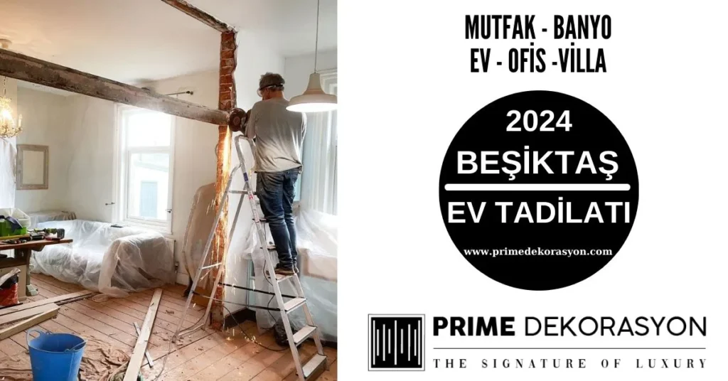 Besiktas-Ev-Tadilati-Dekorasyon-Fiyatlari-Mutfak-Banyo-Tadilati Besiktas-Ev-Tadilati-Dekorasyon-Fiyatlari-Mutfak-Banyo-Tadilati