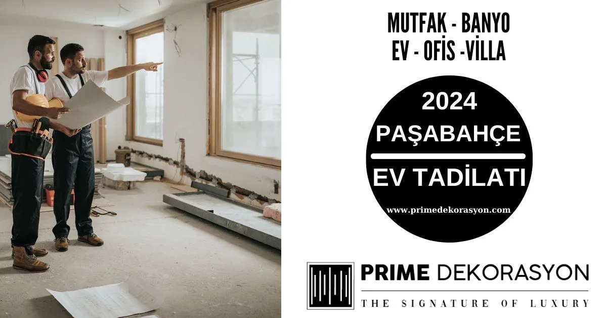 Pasabahce-Ev-Tadilati-Dekorasyon-Fiyatlari-Mutfak-Banyo-Tadilati