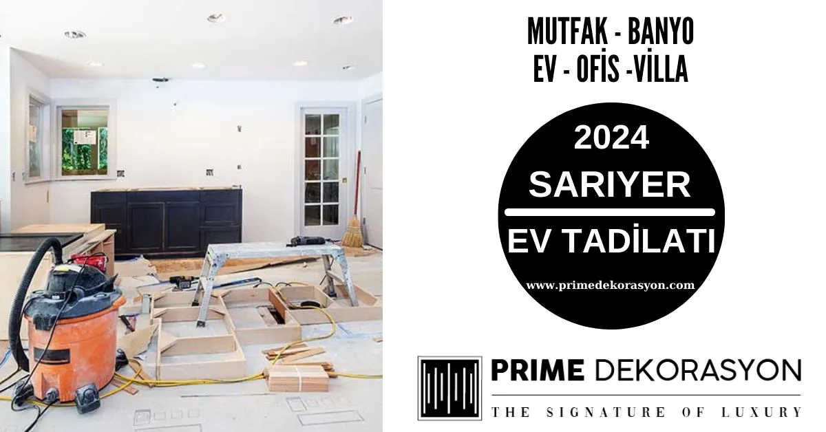 Sarıyer Tadilat Dekorasyon Mimarlık 4 Sariyer-Ev-Tadilati-Dekorasyon-Fiyatlari-Mutfak-Banyo-Tadilati